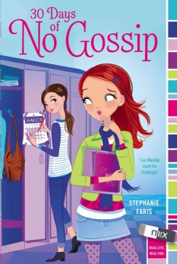30 Days of No Gossip (Paperback)