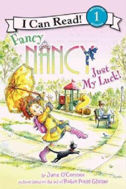 Fancy Nancy: Just My Luck (Hardcover)