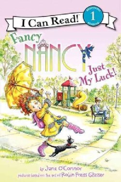 Fancy Nancy: Just My Luck (Paperback)