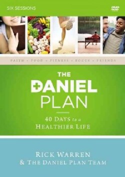 The Daniel Plan: 40 Days to a Healthier Life: Six Sessions (DVD-ROM)