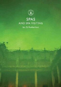 Spas and Spa Visiting (Paperback)