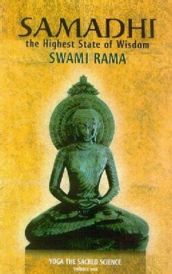 Samadhi, the Highest State of Wisdom: Yoga the Sacred Science (Paperback)
