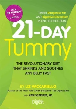 21-Day Tummy: The Revolutionary Diet That Soothes and Shrinks Any Belly Fast (Hardcover)