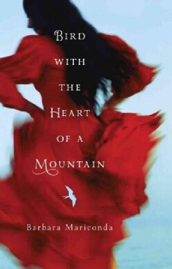 Bird With the Heart of a Mountain (Hardcover)