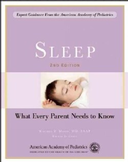 Sleep: What Every Parent Needs to Know (Paperback)