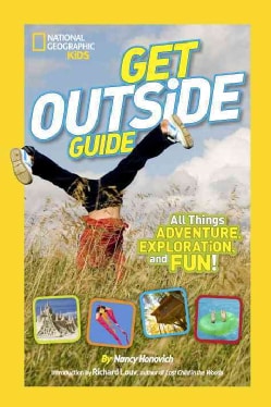 Get Outside Guide: All Things Adventure, Exploration, and Fun! (Hardcover)