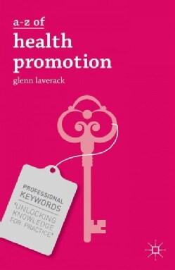 A-Z of health promotion (Paperback)