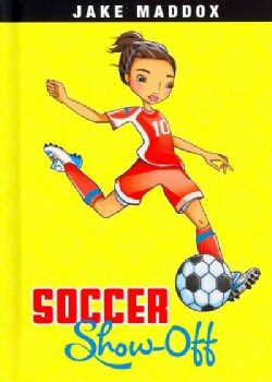 Soccer Showoff (Hardcover)