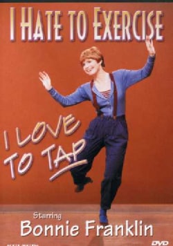 I Hate to Exercise, I Love to Tap (DVD)