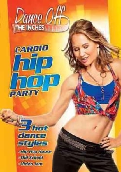 Dance Off The Inches: Cardio Hip Hop Party (DVD)