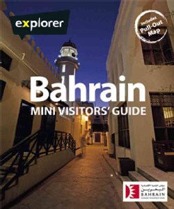 Explorer Mini Visitors' Guide Bahrain (Paperback)