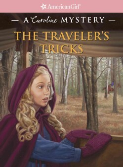 The Traveler's Tricks: A Caroline Mystery (Paperback)