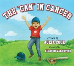 The "Can" in Cancer (Paperback)