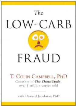 The Low-Carb Fraud (Hardcover)