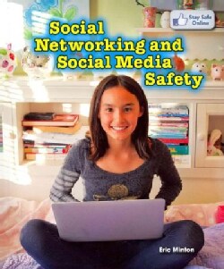 Social Networking and Social Media Safety (Paperback)