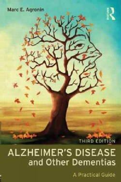 Alzheimer's Disease and Other Dementias: A Practical Guide (Paperback)
