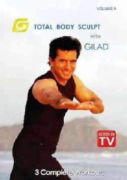 Total Body Sculpt with Gilad: Vol. 6 (DVD)