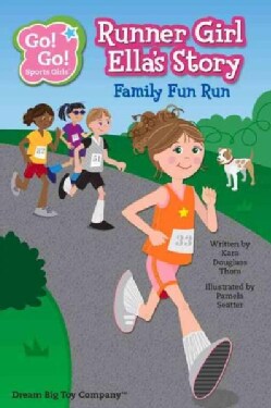 Runner Girl Ella's Story: Family Fun Run (Paperback)