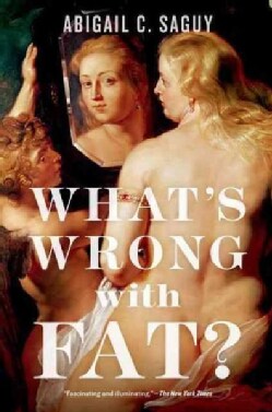 What's Wrong With Fat? (Paperback)