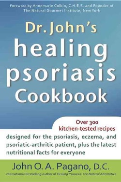 Dr. John's Healing Psoriasis Cookbook (Paperback)