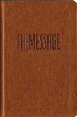 The Message: Tan, The Bible in Contemporary Language, Numbered Edition (Paperback)