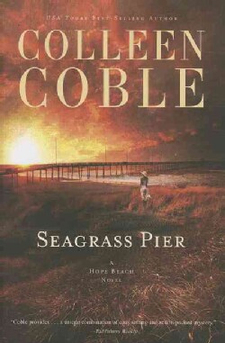 Seagrass Pier (Hardcover)
