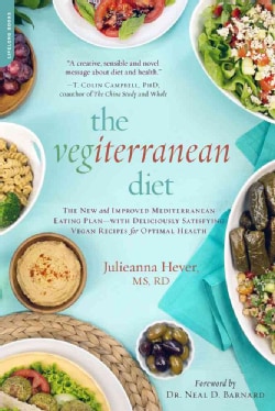 The Vegiterranean Diet: The New and Improved Mediterranean Eating Plan--with Deliciously Satisfying Vegan Recipes... (Paperback)
