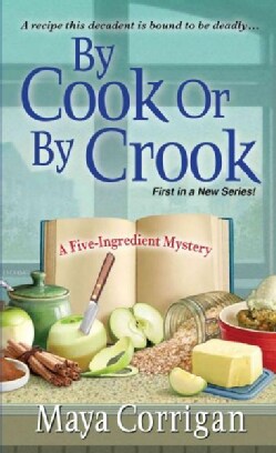 By Cook or by Crook (Paperback)