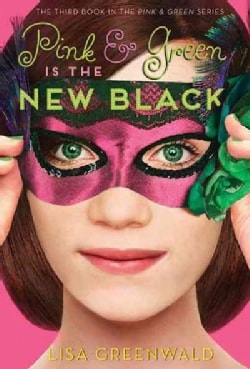 Pink &amp; Green Is the New Black (Hardcover)