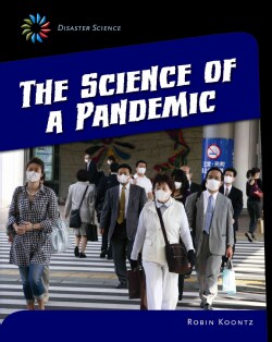 The Science of a Pandemic (Paperback)
