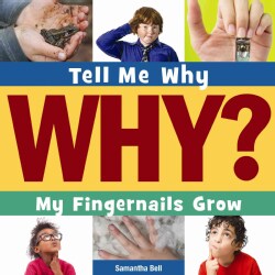 My Fingernails Grow (Paperback)