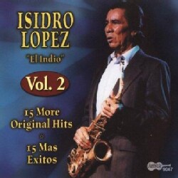 Isidro Lopez - 15 Original Hits, Vol 2
