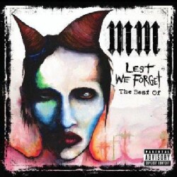 Marilyn Manson - Lest We Forget: The Best Of Marilyn Manson (Parental Advisory)