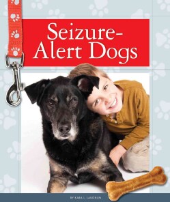 Seizure-Alert Dogs (Hardcover)