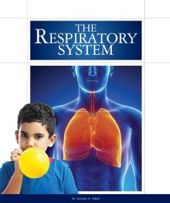 The Respiratory System (Hardcover)
