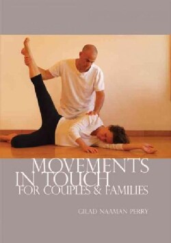 Movements in Touch for Couples and Families (Paperback)