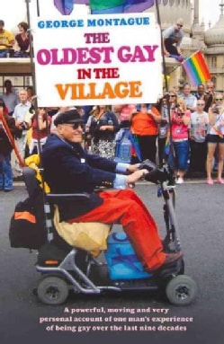 The Oldest Gay in the Village (Paperback)