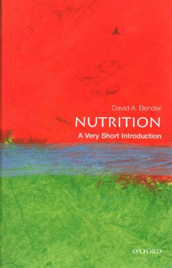Nutrition: A Very Short Introduction (Paperback)