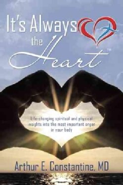 It's Always the Heart (Paperback)