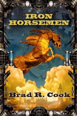 Iron Horsemen (Paperback)