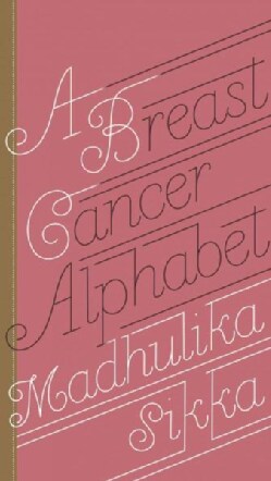 A Breast Cancer Alphabet (Hardcover)