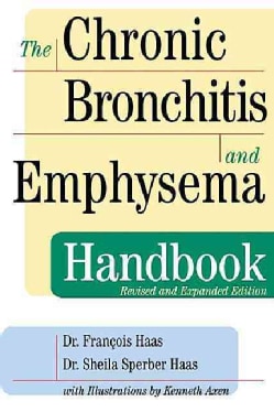 The Chronic Bronchitis and Emphysema Handbook (Hardcover)