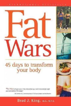 Fat Wars: 45 Days to Transform Your Body (Hardcover)