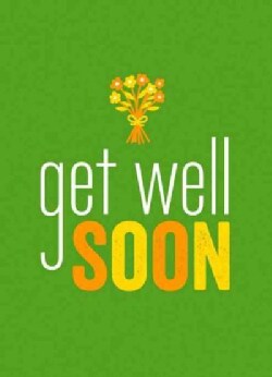 Get Well Soon (Hardcover)