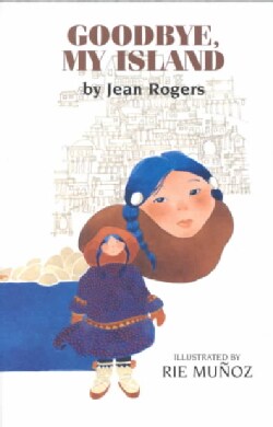 Goodbye, My Island (Paperback)