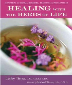 Healing: With the Herbs of Life (Paperback)