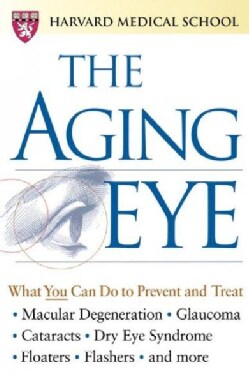 The Aging Eye (Paperback)