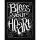 Chalkboard Canvas Print 12"X15.75"-Bless Your Heart