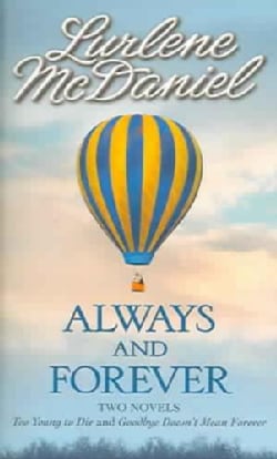 Always and Forever: Two Novels (Paperback)