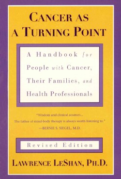 Cancer As a Turning Point: A Handbook for People With Cancer, Their Families, and Health Professionals (Paperback)